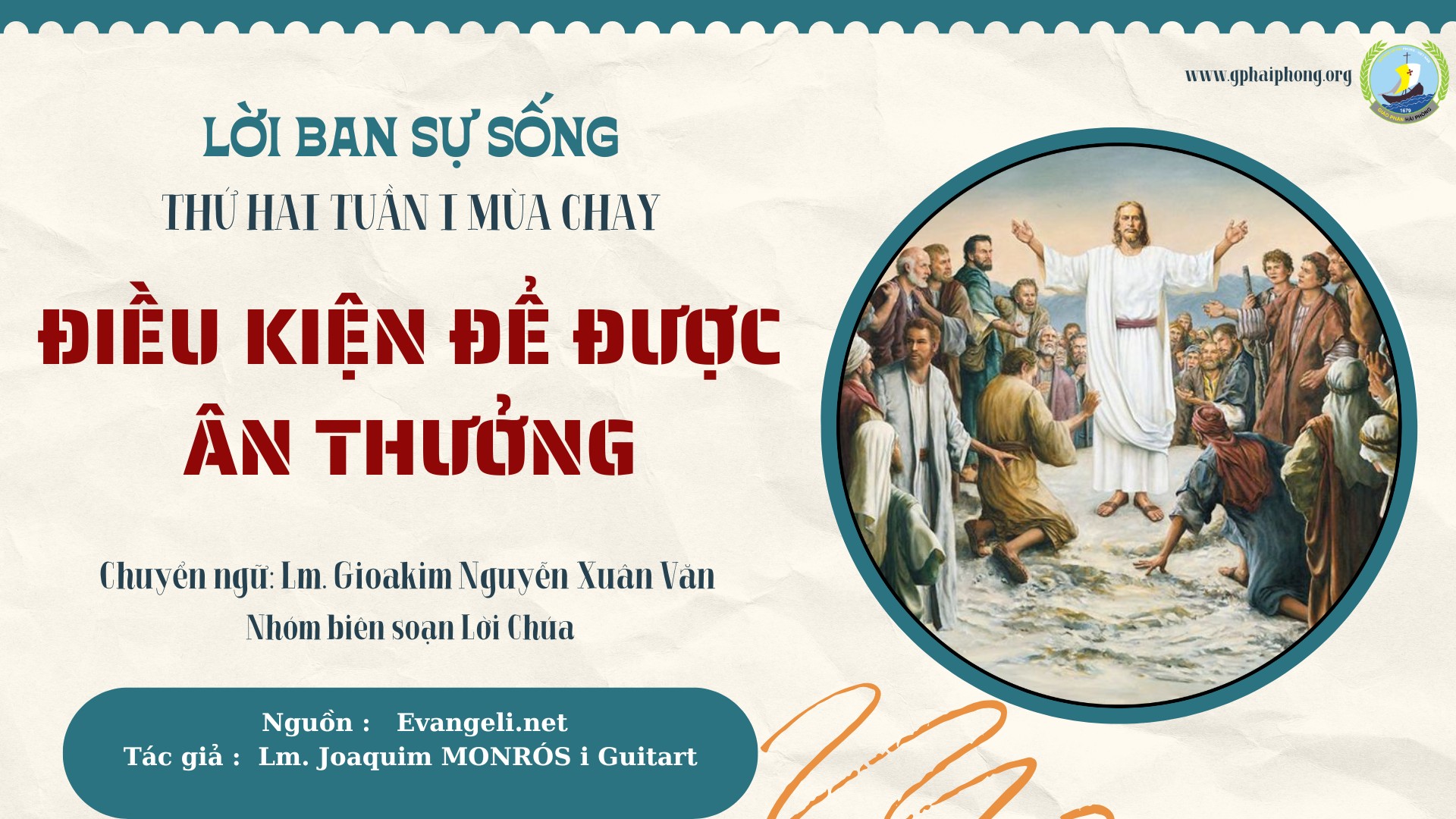 Lời ban Sự sống: Điều kiện để được ân thưởng_Thứ Hai Tuần I mùa Chay